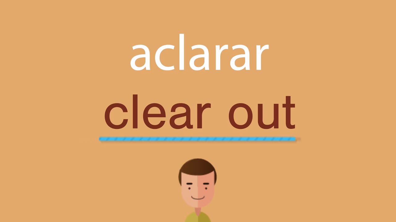 ¿Qué es aclarar algo?