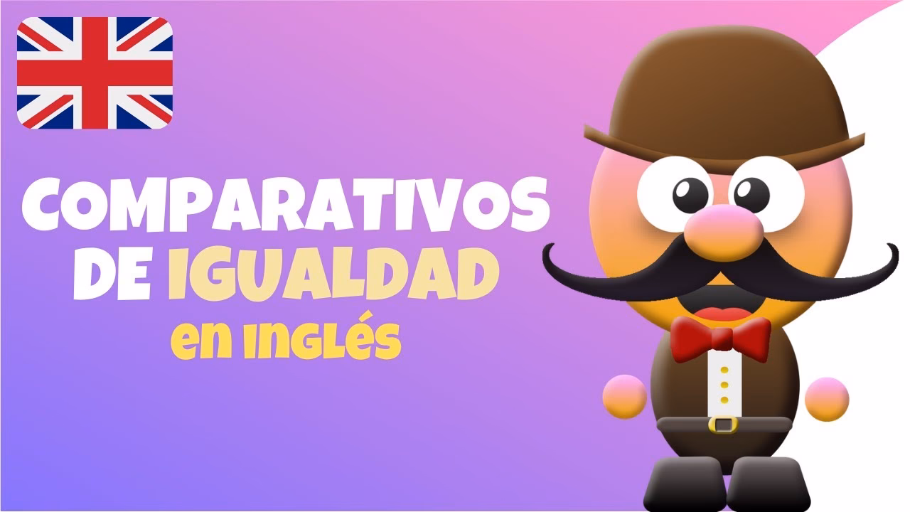 ¿Qué son los adjetivos de igualdad?