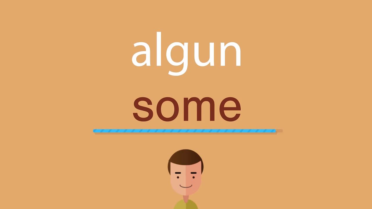 ¿Cómo se dice "algún día"?