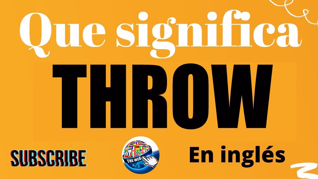 ¿Cómo se dice arroja?