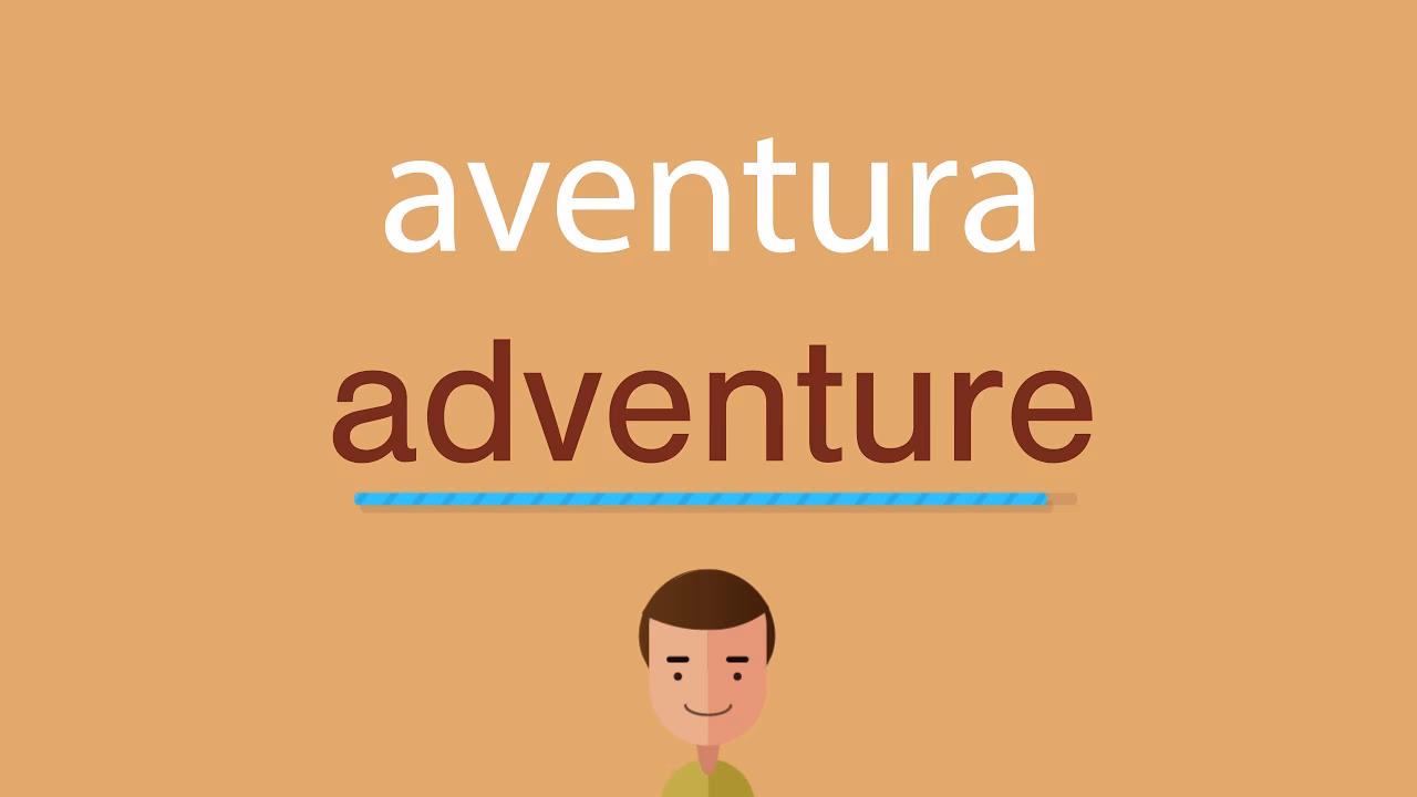 ¿Qué es una aventura en inglés?