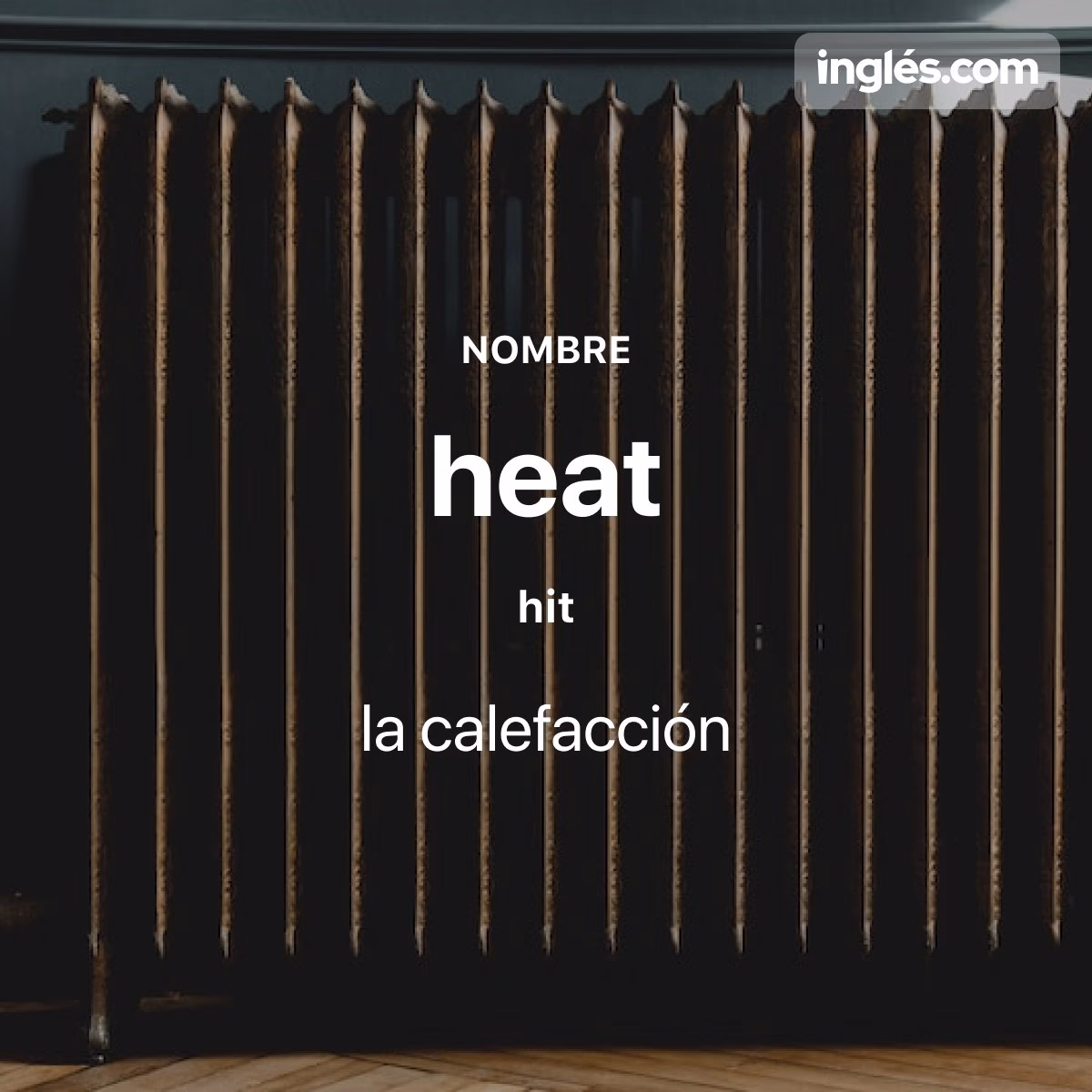 ¿Cómo se le dice a la calefacción?