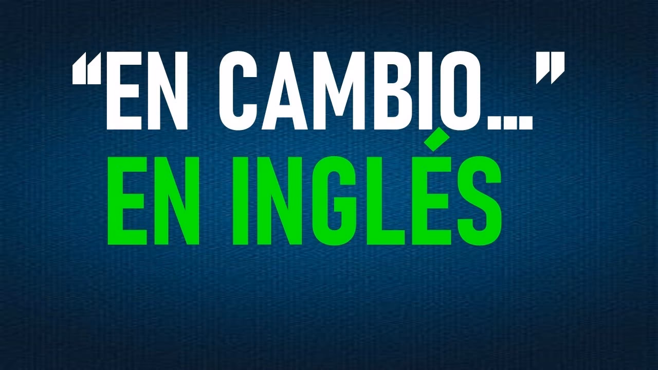 ¿Cómo se dice "Necesito cambio"?