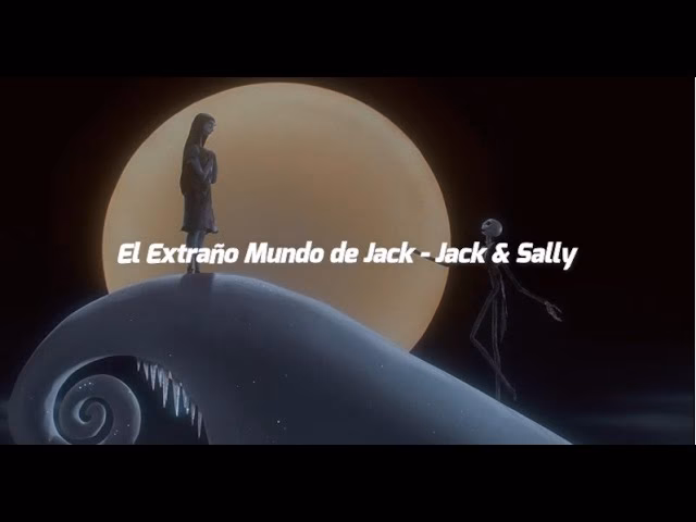 ¿Cómo se llama la canción del extraño mundo de Jack?