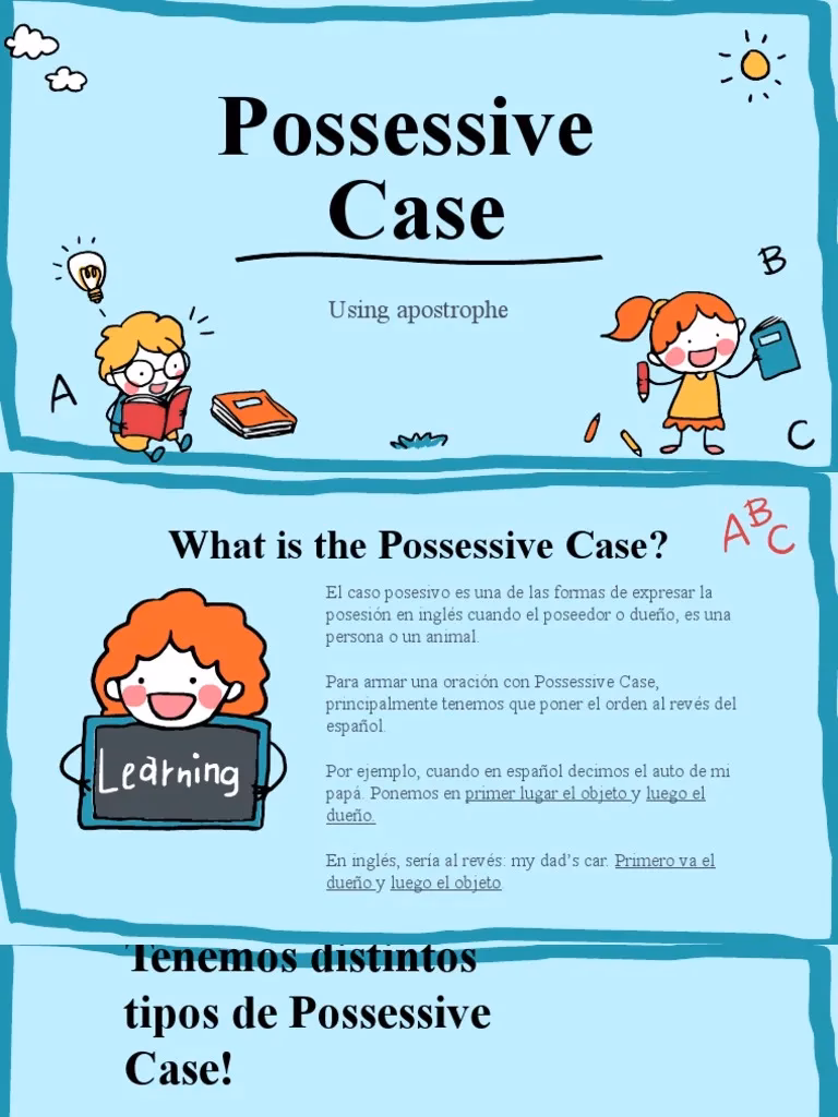 ¿Qué son los posesivos y dar 5 ejemplos?