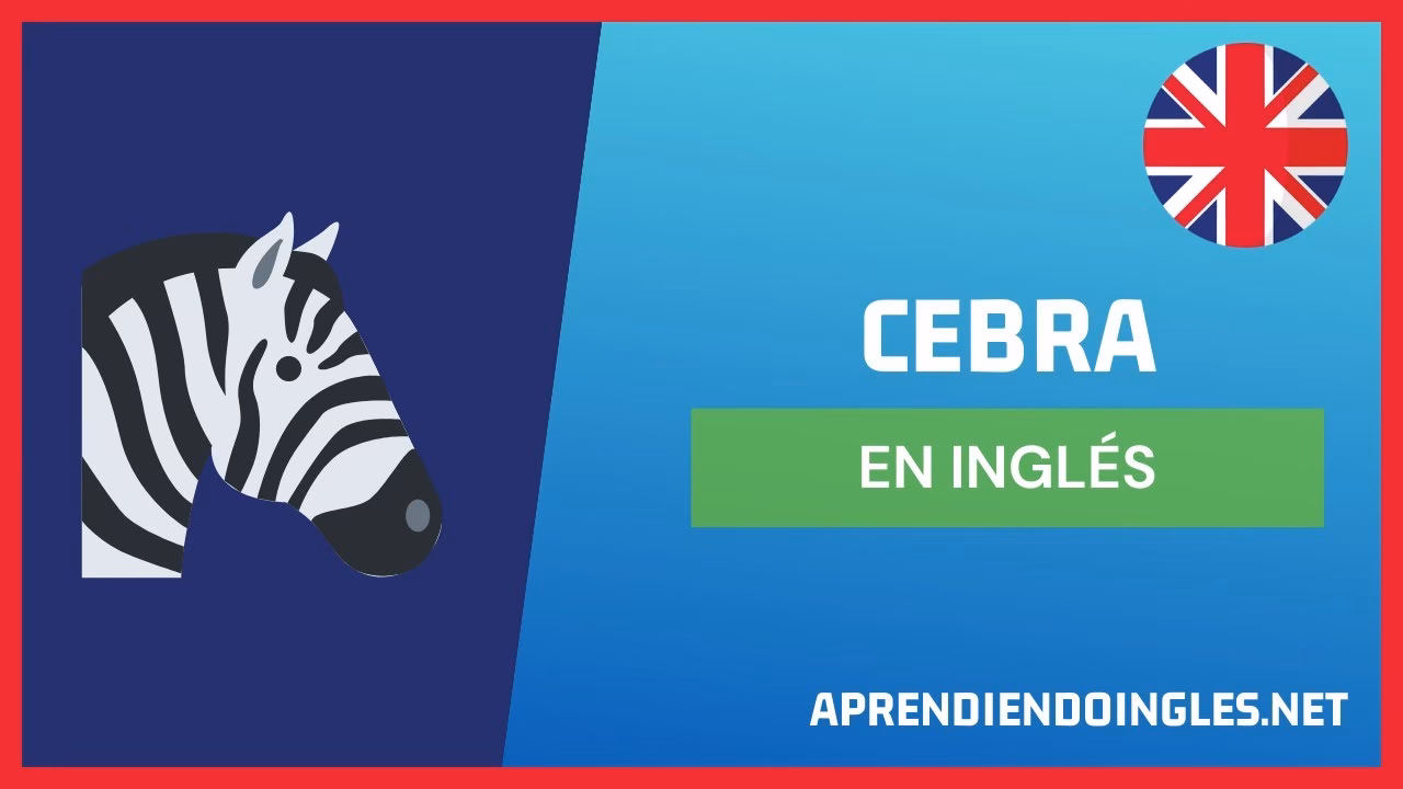 ¿Cómo se escribe y se pronuncia cebra?