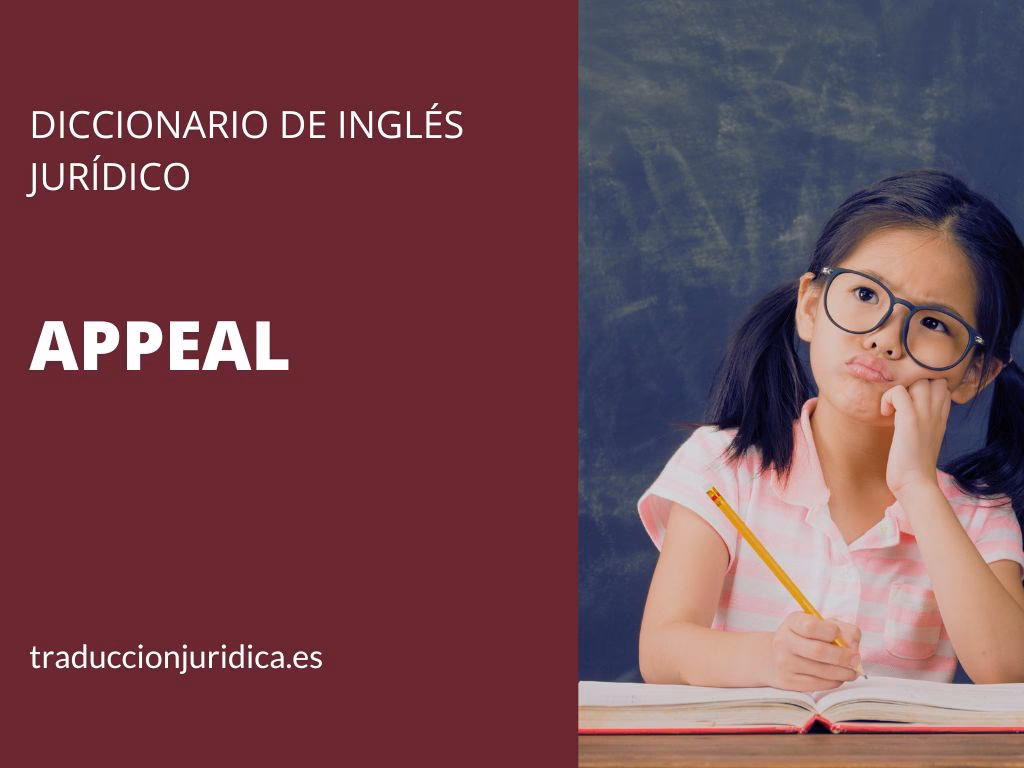 ¿Qué significa apelar a algo?