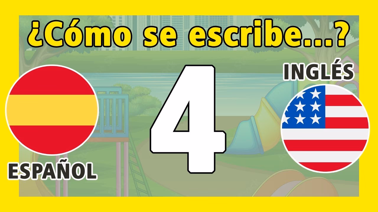 ¿Cómo se dice el número cuatro?