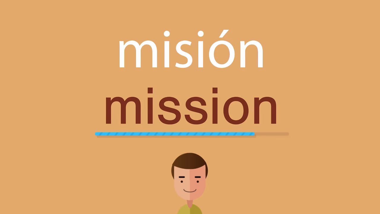 ¿Cuál es el inglés de misión?