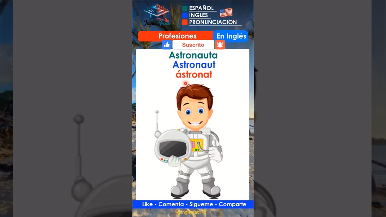 ¿Cómo se escribe el astronauta?