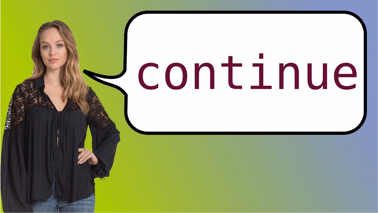 ¿Cómo se dice continuar en español?