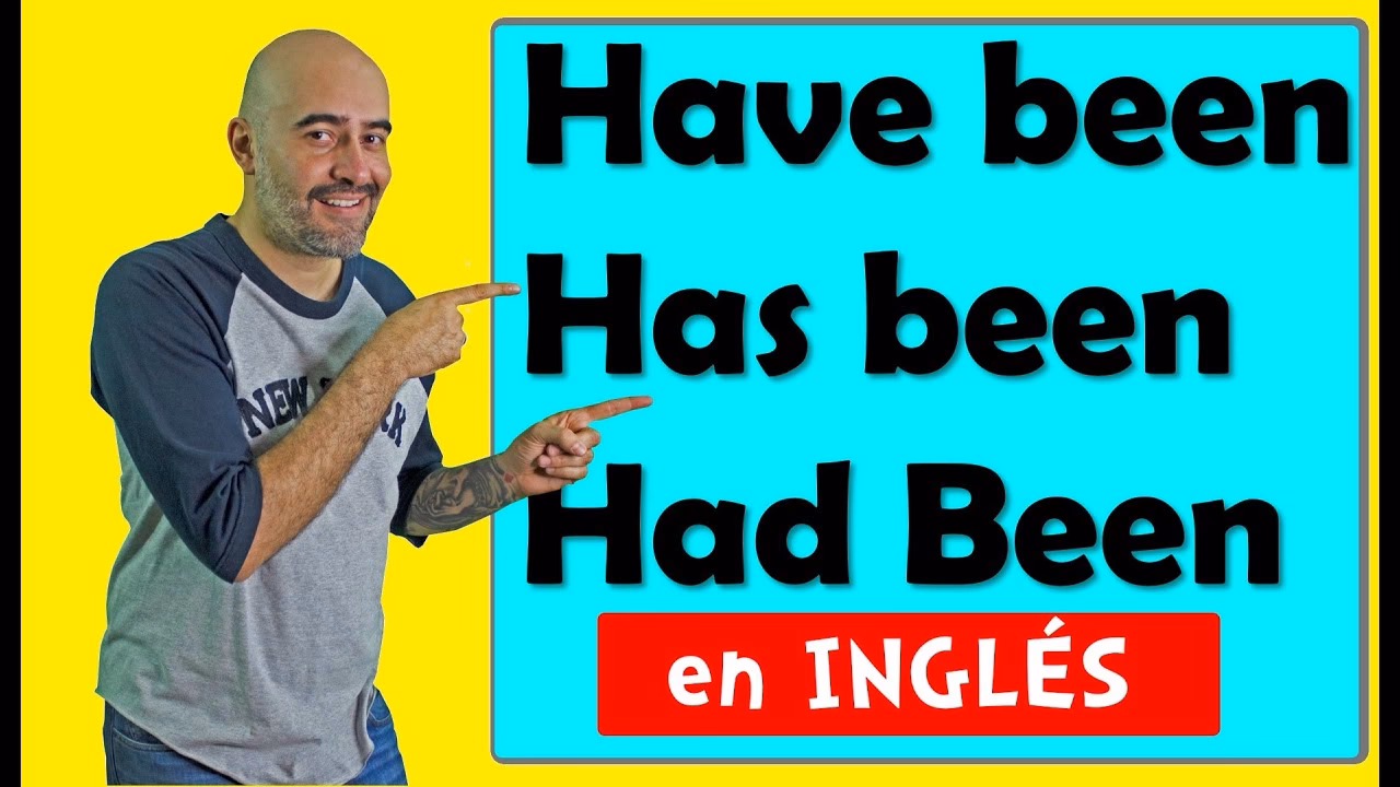 ¿Cuándo utilizar been en inglés?
