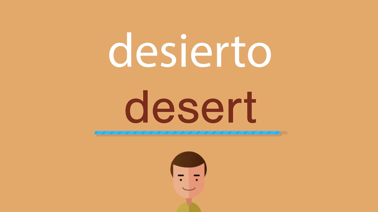 ¿Cómo se llama el desierto en inglés?