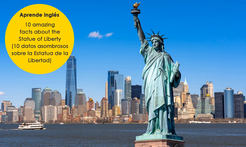 ¿Cómo describir la Estatua de la Libertad en inglés?