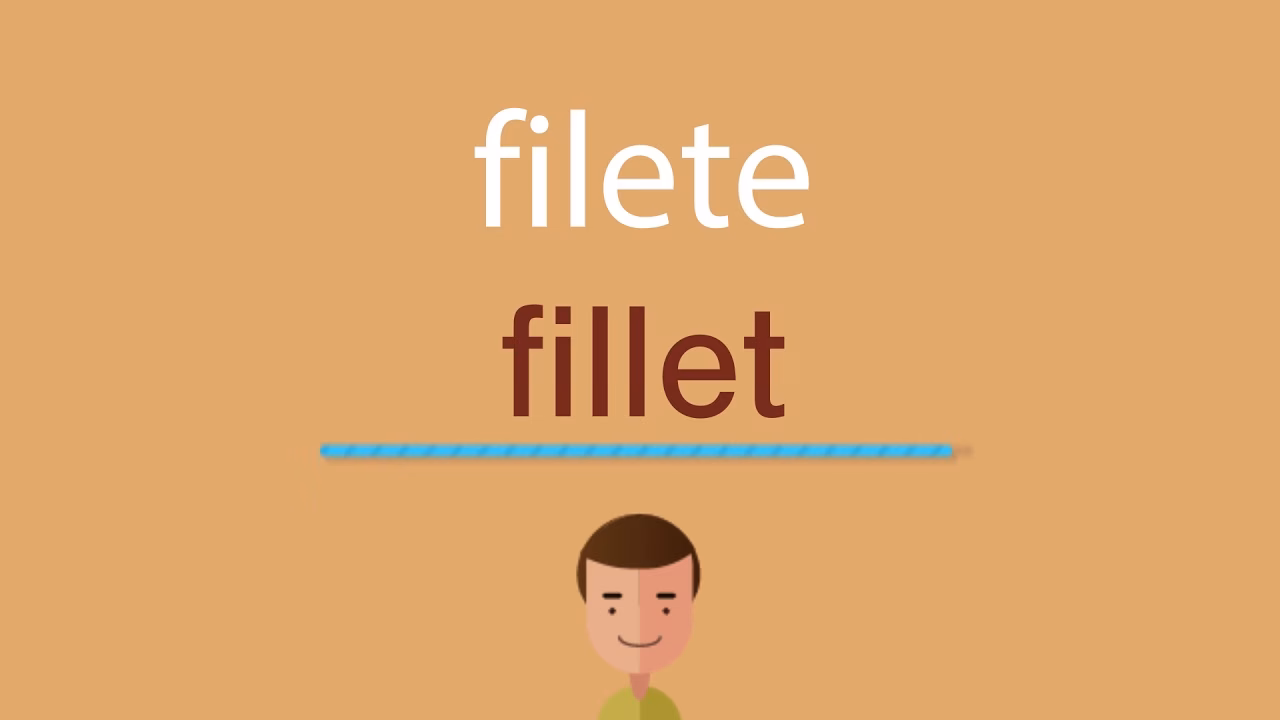 ¿Cómo se le dice filete en inglés?