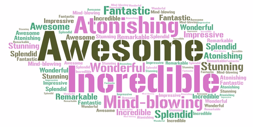 ¿Cómo decir que algo es impresionante?