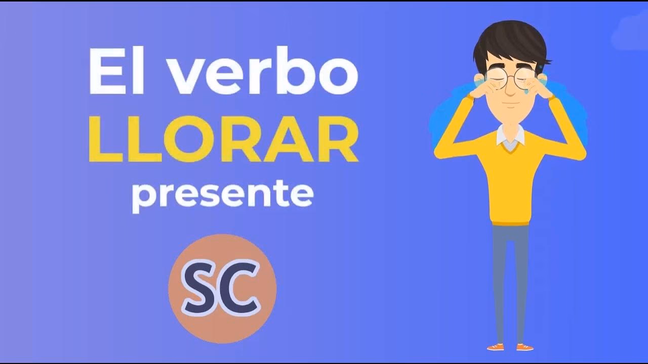 ¿Cómo se dice lloro en pasado?