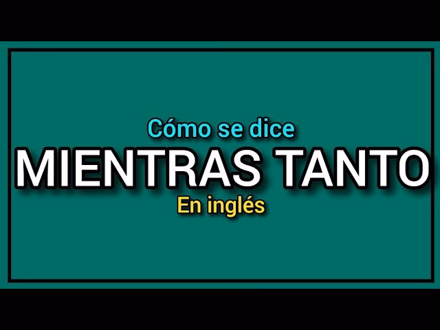 ¿Cuándo utilizar la palabra “while”?
