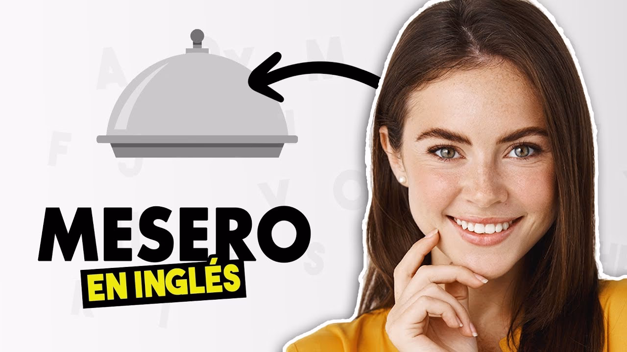 ¿Cómo llamar a un mozo en inglés?