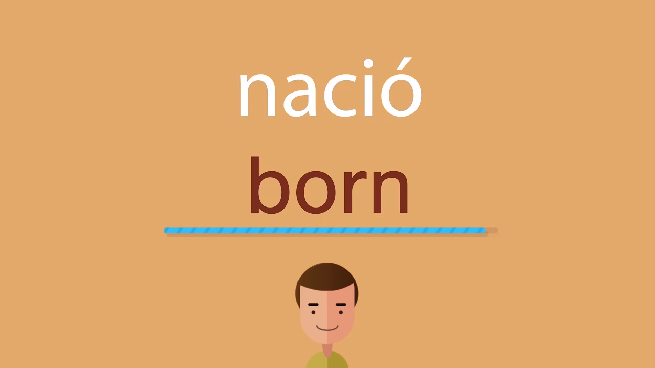 ¿Cómo se dice nacio?