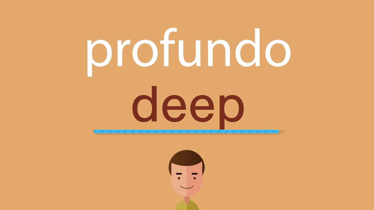 ¿Cómo se dice algo profundo?