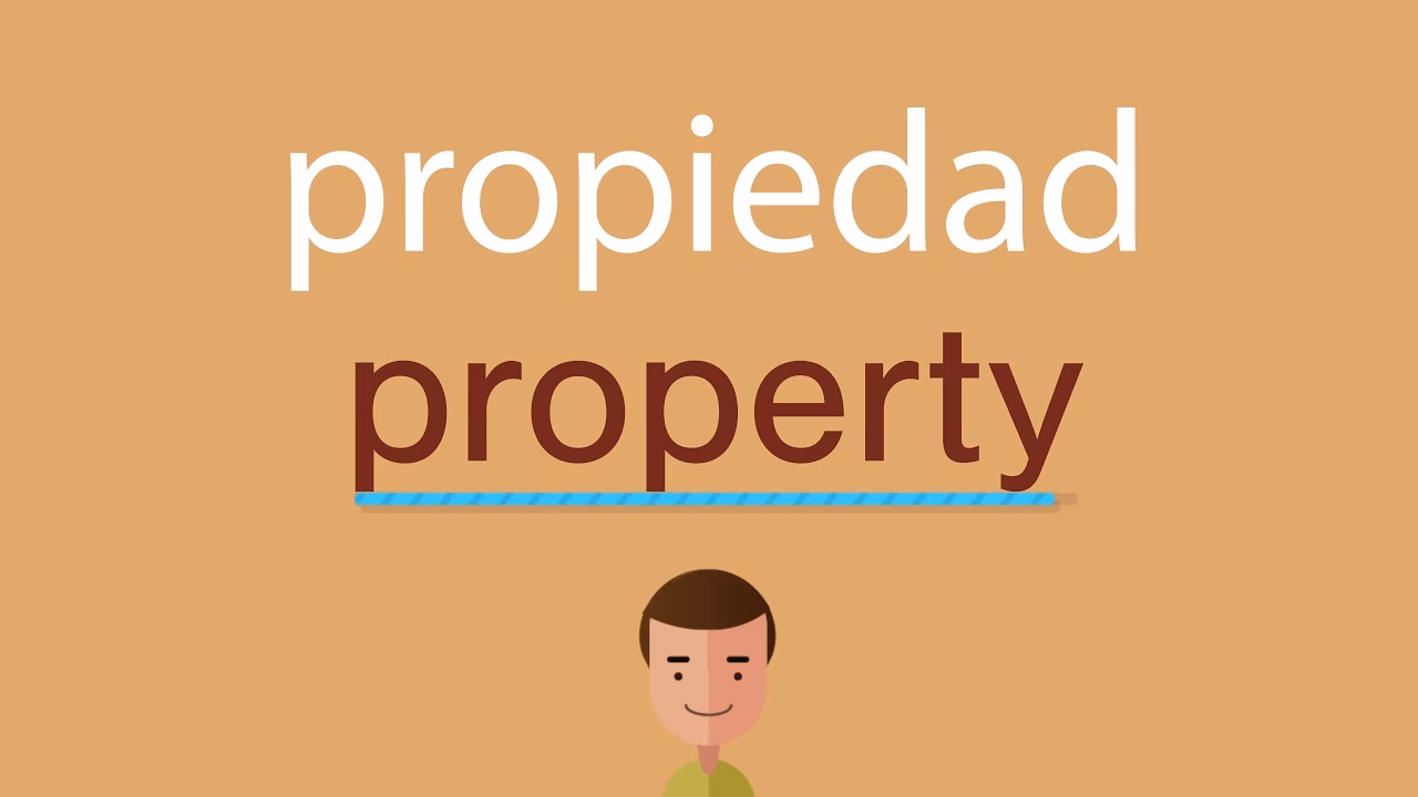 ¿Cómo se dice en inglés propiedad de?