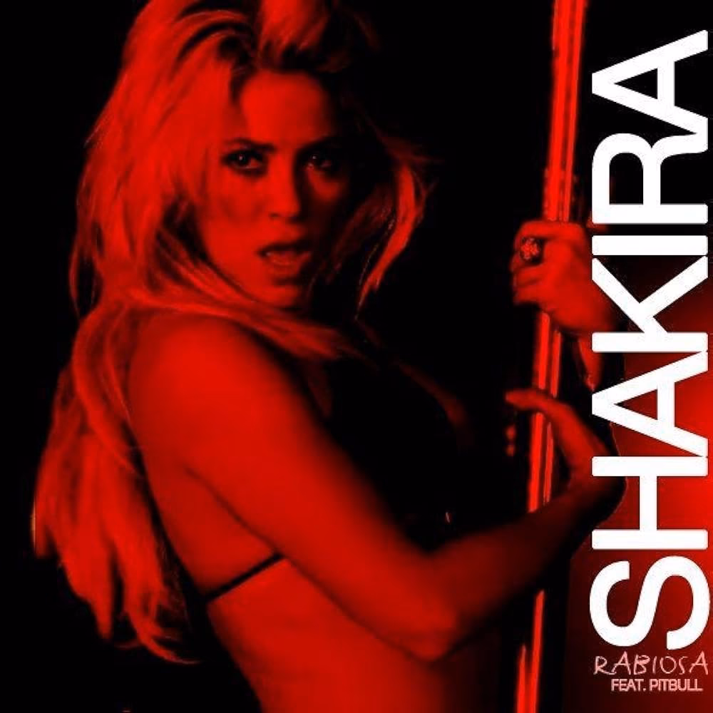 ¿Qué significa rabiosa de Shakira?