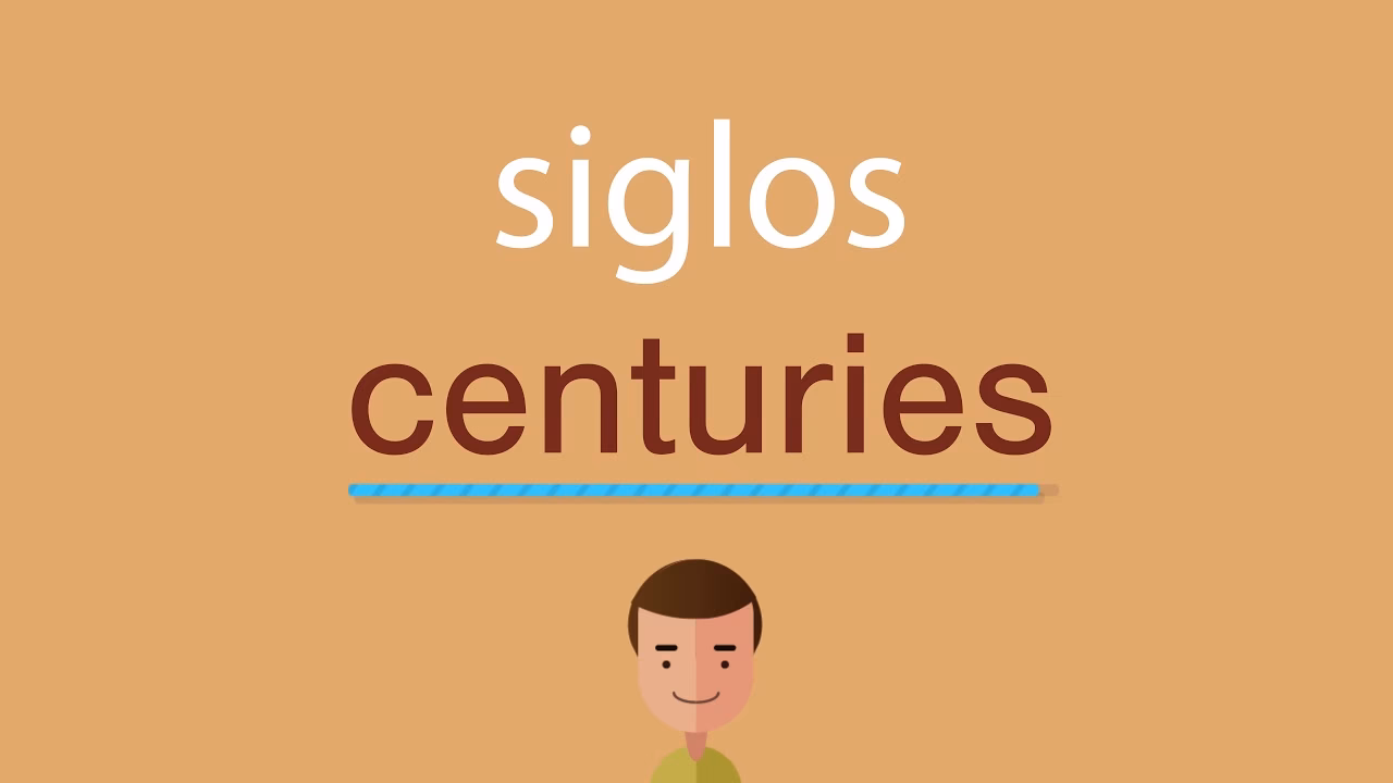 ¿Cómo se dice un siglo?