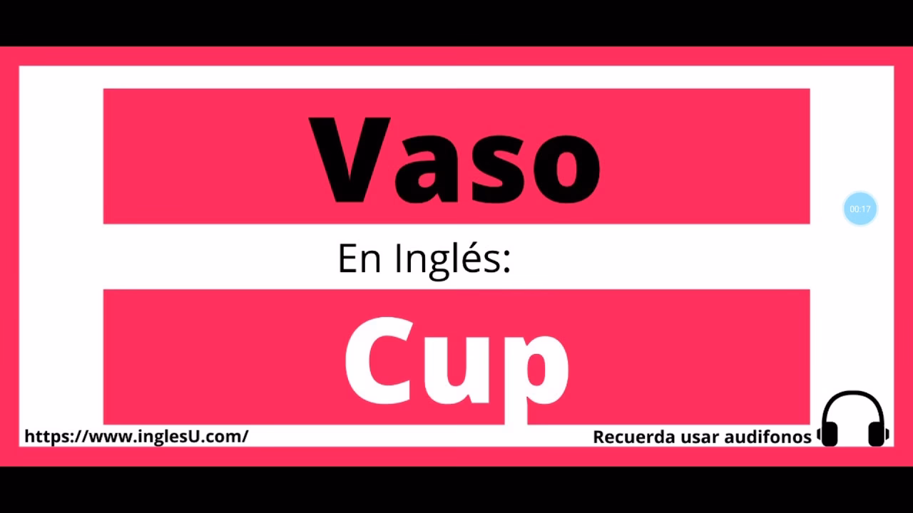 ¿Cómo se dice vaso en Estados Unidos?