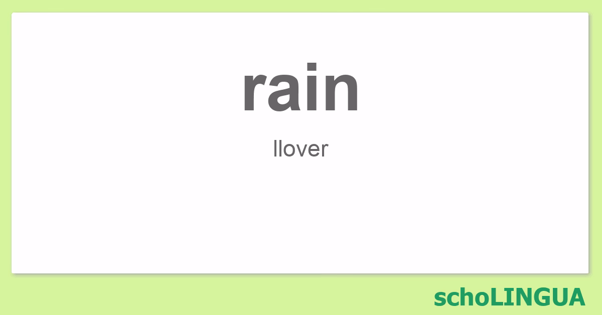 ¿Cómo se conjuga el verbo llover?